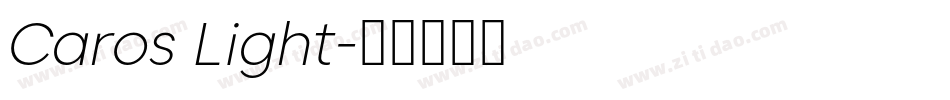 Caros Light字体转换